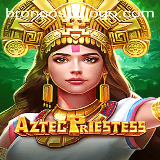 AztecPriestess: Mergulhando no Mundo Místico dos Broncos PG