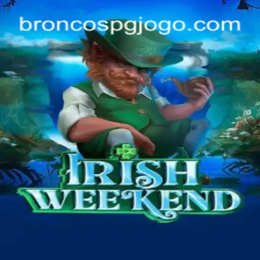 Explorando IrishWeekend: BRONCOS PG e Suas Regras Emocionantes